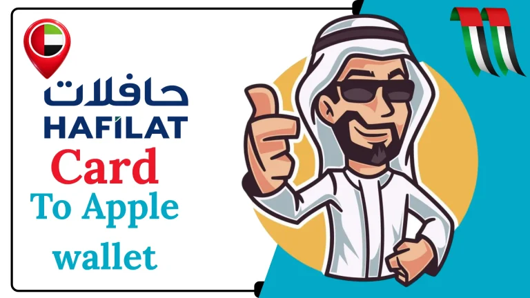 Can You Add a Hafilat Card to Apple Wallet