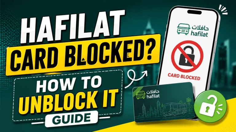 Hafilat Card Blocked?