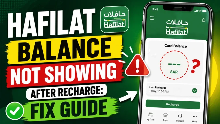 Hafilat Balance Not Showing After Recharge