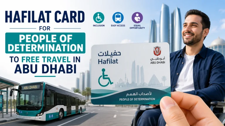 Hafilat Card For People of Determination to Free Travel in Abu Dhabi