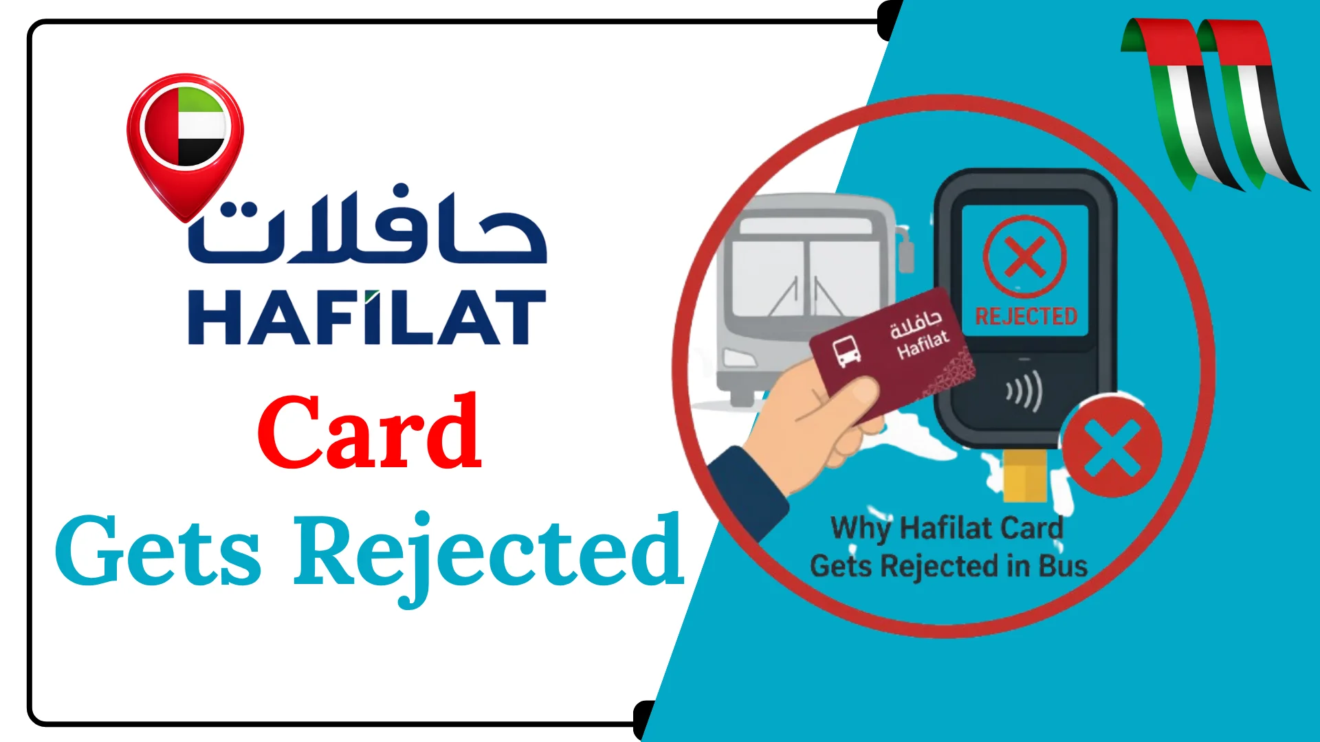 Why Hafilat Card Gets Rejected in Bus