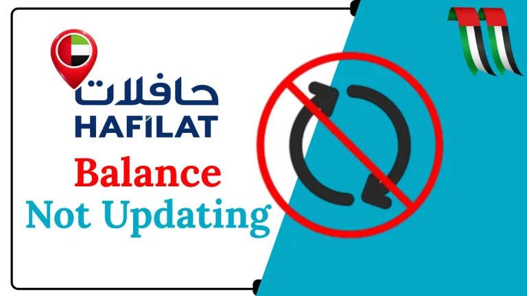 Why Is Your Hafilat Balance Not Updating?